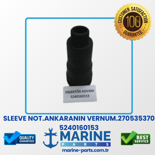 Sleeve Not.Ankaranın Vernum.270535370 – 5240160153 – Enjektör Kovanı